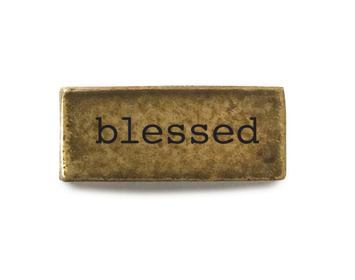 Wear Your Inspiration - blessed